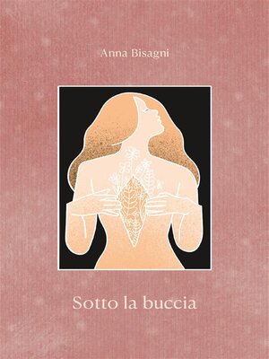 cover image of Sotto la buccia